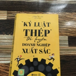 Kỷ Luật Thép Tôi Luyện Doanh Nghiệp Xuất Xắc.