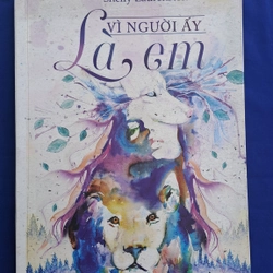 (Tiểu thuyết lãng mạn) Vì người ấy là em - Shelly Laurenston