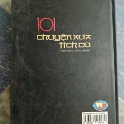 101 chuyện xưa tích cũ ( Việt Nam - Trung Quốc) - Đặng Việt Thủy 558415