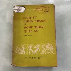 Lịch sử chiến tranh và nghệ thuật quân sự (Tập 1) - 1986s