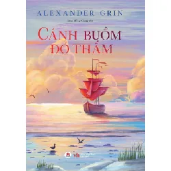 [Sách Cũ SCGR] Cánh Buồm Đỏ Thắm (Tái Bản 2024) A lexander Grin - Huy Hoàng Book VĂN HỌC