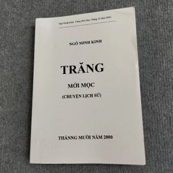 TRĂNG MỚI MỌC - NGÔ MINH KÍNH