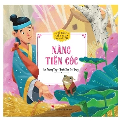 Cổ tích Việt Nam cho bé - Nàng tiên cóc [TSTK]