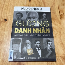 II Sách Kỹ Năng: Gương Danh Nhân _ Những Bài Học Thành Công - Nguyễn Hiến Lê - 2018