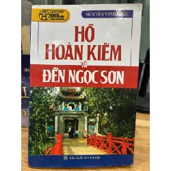 Hồ Hoàn Kiếm và Đền Ngọc Sơn – Nguyễn Vinh Phúc