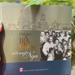 Chủ Tịch Hồ Chí Minh Với Nước Nga