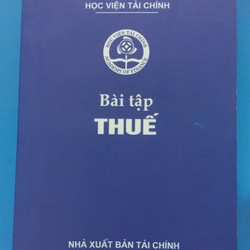 SÁCH HƯỚNG DẪN THỰC HÀNH BÀI TẬP THUẾ  111262