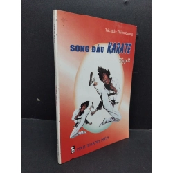 Song đấu Karate tập 2 mới 80% ố 1999 HCM1008 Thiện Quang KỸ NĂNG 199602