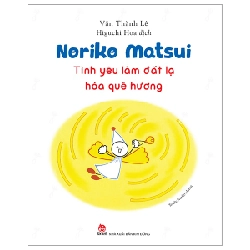 Noriko Matsui - Tình Yêu Làm Đất Lạ Hóa Quê Hương - Văn Thành Lê 287448