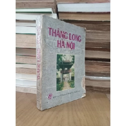 Thăng Long Hà Nội - Hoàng Tùng, PTS. Lưu Minh Trị Chủ Biên