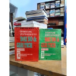Đại số & giải tích - Nguyễn Vũ Thanh, Ngô Tấn Lực