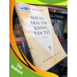 (TẶNG BOOKMARK) Những trái tim không tàn tật 1987 mới 60% ố vàng Khuất Quang Thụy RBK0906 SÁCH VĂN HỌC