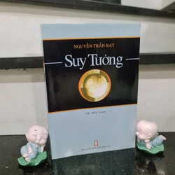 Sách SUY TƯỞNG - NGUYỄN TRẦN BẠT
