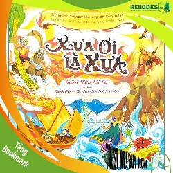 (TẶNG BOOKMARK) Xưa ơi là xưa: Thánh Gióng, Yết Kiêu, Sơn tinh Thuỷ Tinh - Sách Mẹ và bé