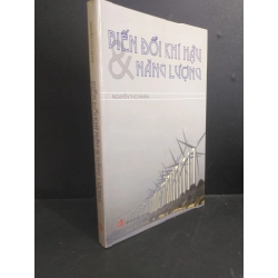 Biến đổi khí hậu và năng lượng mới 80% ố bẩn nhẹ 2011 HCM0412 Nguyễn Thọ Nhân KHOA HỌC ĐỜI SỐNG Oreka-Blogmeo