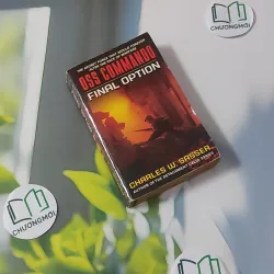 [MIỄN PHÍ BỌC SÁCH] Oss Commando: Final Option - Charles W. Sasser 1027598