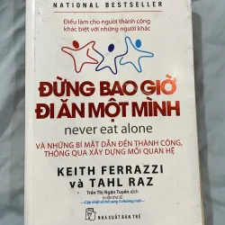 Đừng bao giờ đi ăn một mình 1023618