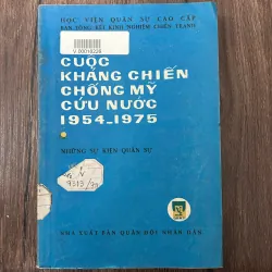 Cuộc Kháng chiến chống Mỹ cứu nước 1954-1975: Những sự kiện quân sự