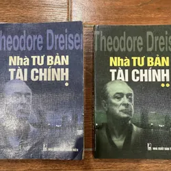 Nhà Tư Bản Tài Chính 2 tập - Theodore Dreiser  (8)