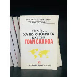 Lối sống Xã hội Chủ nghĩa & xu thế Toàn cầu hóa