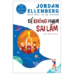 Để Không Phạm Sai Lầm - Jordan Ellenberg ASB.PO Oreka Blogmeo 230225