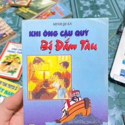 Khi ông cậu quý bị đắm tàu - Minh Quân