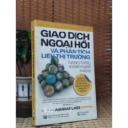 Giao dịch ngoại hối và phân tích liên thị trường - Ashraf Laidi