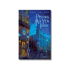 Phong Ma Yến Tước tập 1 - Nuối tiếc giang hồ