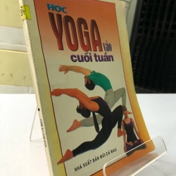 HỌC YOGA VÀO CUỐI TUẦN 