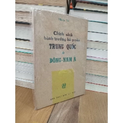 Chính sách bành trướng bá quyền Trung Quốc ở Đông-Nam Á - Nhuận Vũ