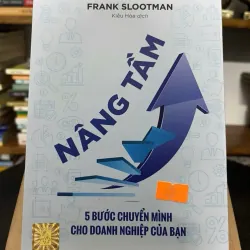 Nâng tầm – 5 bước chuyển mình cho doanh nghiệp của bạn — Frank Slootman