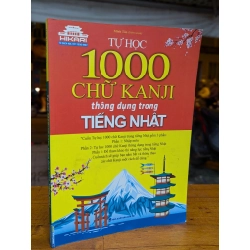 Tự học 1000 chữ Kanji thông dụng trong tiếng Nhật - Minh Tân