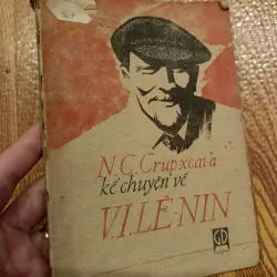 Kể Chuyện Về V.I. Lê-Nin (N.K. Krupskaya)