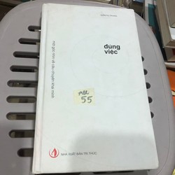 Đúng việc - Giản Tư Trung (Bìa cứng)