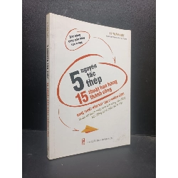 (TẶNG BOOKMARK) 5 Nguyên tắc thép 15 thuật bán hàng thành công mới 70% bẩn bìa, ố nhẹ có dấu mọc của NXB 2016 RBK2105 Lí Tuấn Kiệt SÁCH KỸ NĂNG