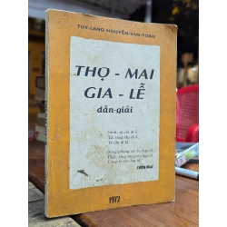 THỌ MAI GIA LỄ DẪN GIẢI  - TUÝ LANG NGUYỄN VĂN TOÀN