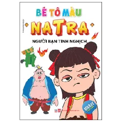 Bé Tô Màu Natra - Người Bạn Tinh Nghịch - Phan Minh Đạo