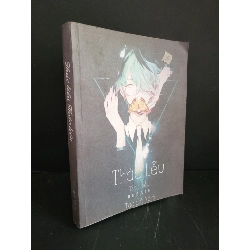 (TẶNG BOOKMARK) Thác liễu Thác liễu (sách fake) mới 90% bẩn nhẹ Vô Tri RBK3004 DEAL 1K HỘI VIÊN