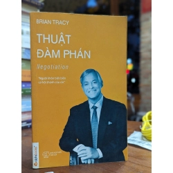 Thuật đàm phán - Brian Tracy