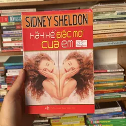 Tiểu thuyết Hãy kể giấc mơ của em-Sidney Sheldon