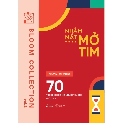 Nhắm Mắt - Mở Tim - 70 Trò Chơi Giải Mã Người Thương - Crystal Schwanke