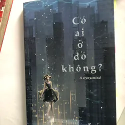 Sách “có ai ở đó không?” (A crazy mind) 574639