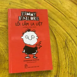 COMBO TIMMY FAILURE: LỖI LẦM LA LIỆT - ĐỤNG ĐỘ ĐIÊN ĐẦU 784606