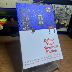 Before your memory fades Toshikazu Kawaguchi