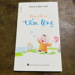 Bằng tất cả tấm lòng  787637