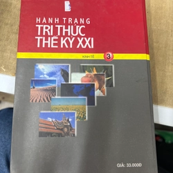 Hành trang tri thức thế ký XXI - Kinh tế 3 307332