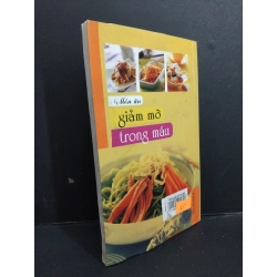 Món ăn giảm mỡ trong máu mới 80% ố ẩm 2007 HCM1001 Nguyễn Kim Dân SỨC KHỎE - THỂ THAO 370374