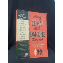 Những cô gái thích đàn ông đồng tính mới 70% 2009 HSTB.HCM205 MELISSA DE LA CRUZ & TOM DOLBY SÁCH VĂN HỌC 173363