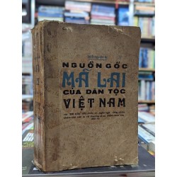 NGUỒN GỐC MÃ LAI CỦA DÂN TỘC VIỆT NAM - BÌNH NGUYÊN LỘC