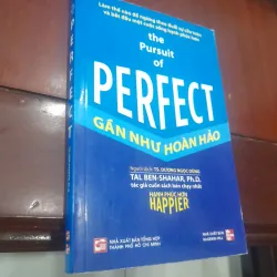 The pursuit of PERFECT - Gần như HOÀN HẢO